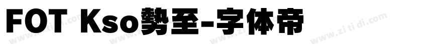 FOT Kso勢至字体转换